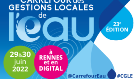 CARREFOUR DES GESTIONS LOCALES DE L EAU