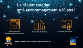 reglementation_dtdict_anti_endommagement