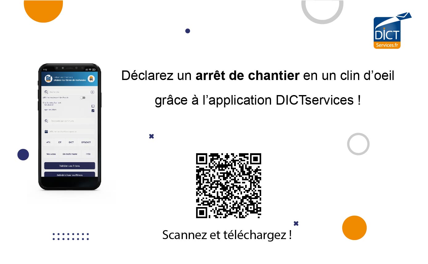 illustration article DICTservices application mobile mockup ecran DICTservices mobile logo DICTservices déclarez un arret de chantier en un clin d'oeil grâce à l'application DICTservices QR accès playstore